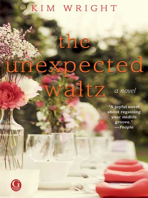 Title details for The Unexpected Waltz by Kim Wright - Wait list